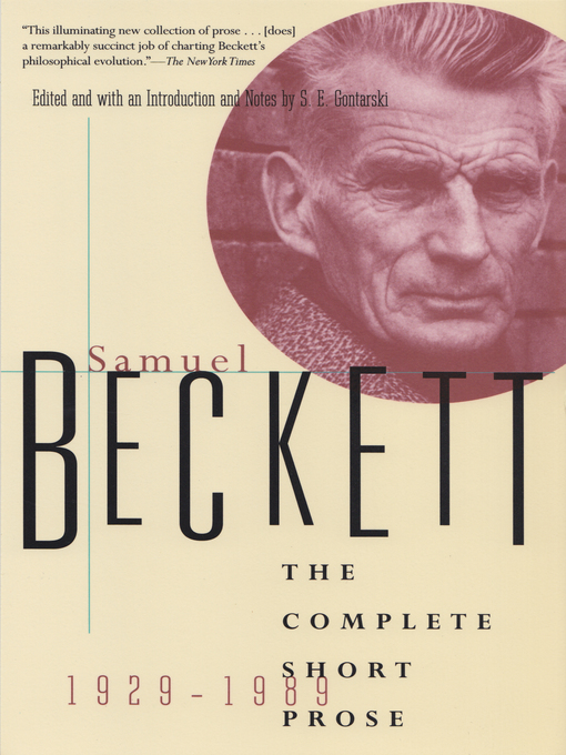 Title details for The Complete Short Prose of Samuel Beckett, 1929-1989 by Samuel Beckett - Wait list